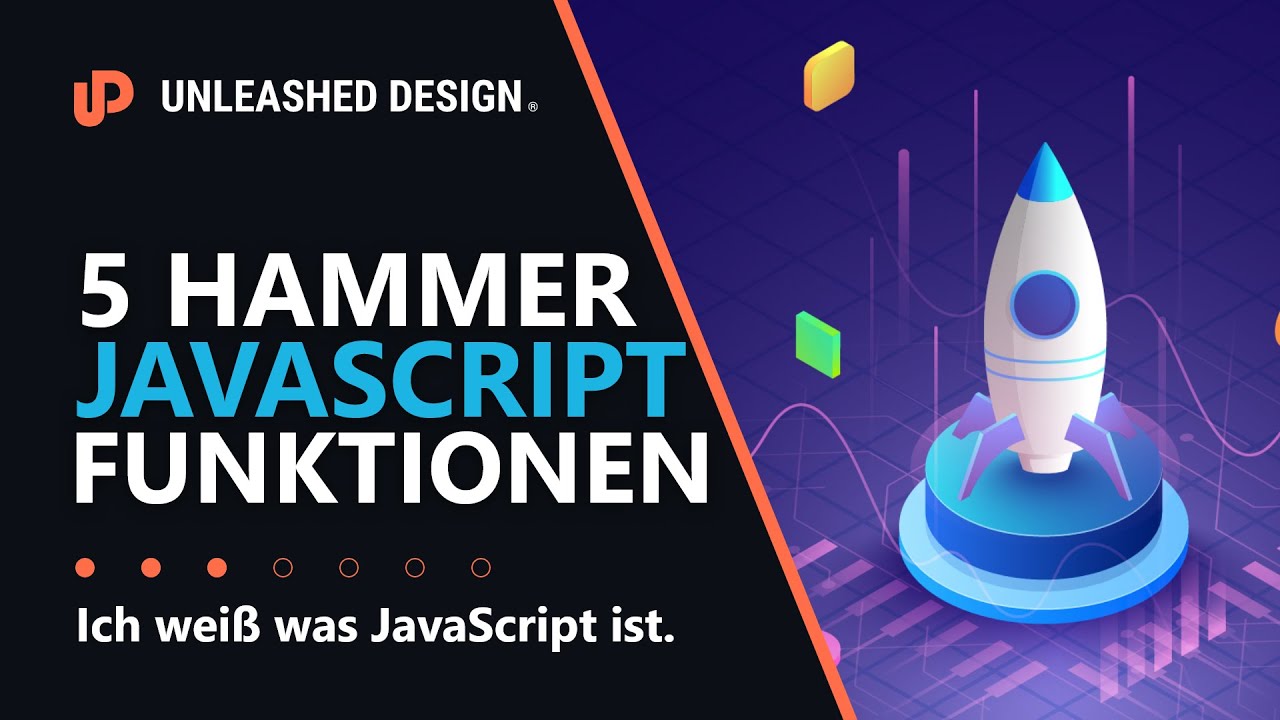 😍 5 hammer JavaScript Funktionen die man kennen sollte! 👍 [TUTORIAL]