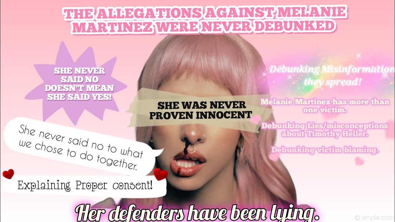 The Allegations against Melanie Martinez were never debunked her fans lied.(TikTok & YT compilation)