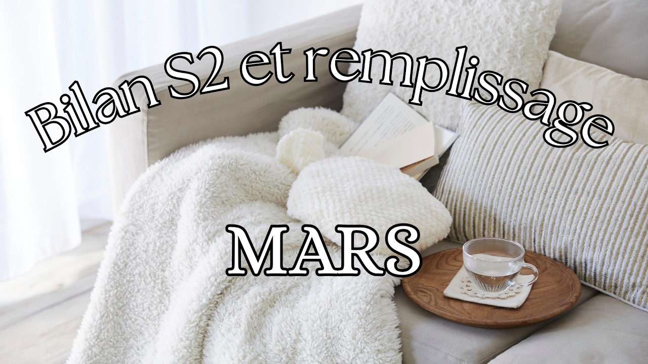 ❄️MARS BILAN S2 ET REMPLISSAGE S3❄️
