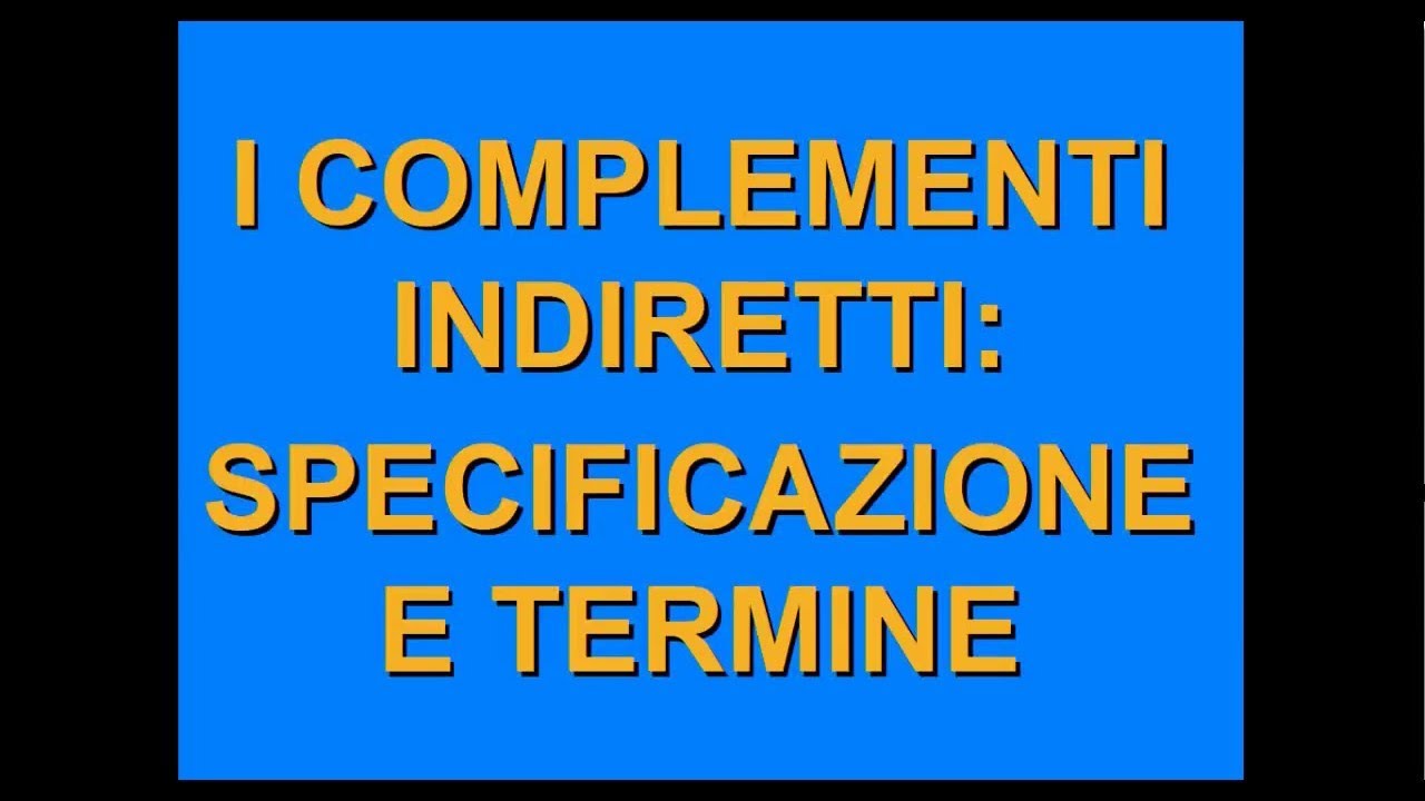 Complemento di specificazione e di termine