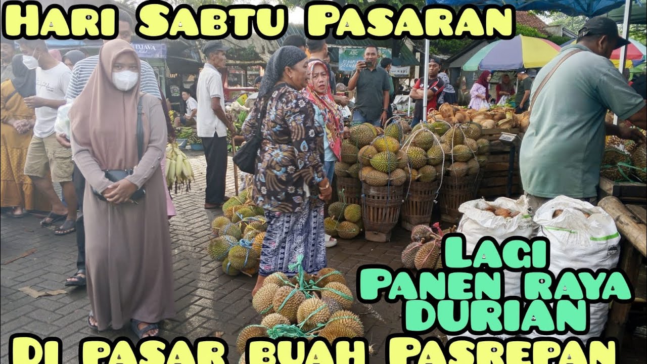 Update terbaru Harga DURIAN NANGKA PETTE alpukat Rambutan dLL 