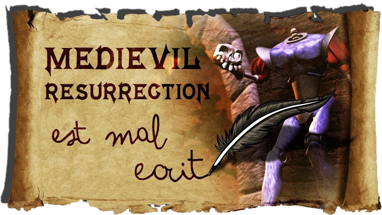 MEDIEVIL RESURRECTION est MAL ÉCRIT — DARKAVIS n°27