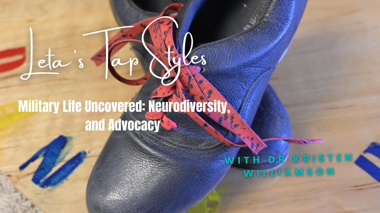 Military Life Uncovered: Neurodiversity, and Advocacy with Dr Kristen Williamson