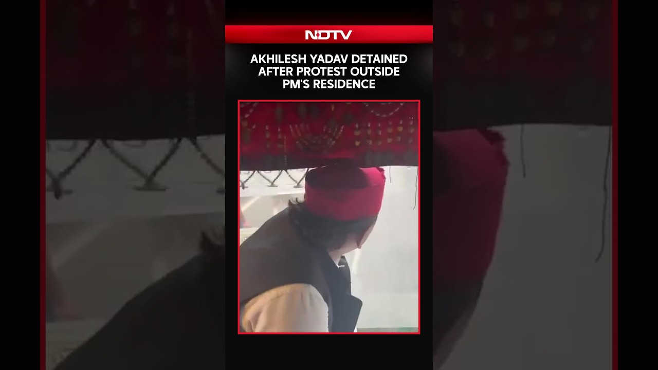 Akhilesh Yadav Detained After Protest Outside PM's Residence