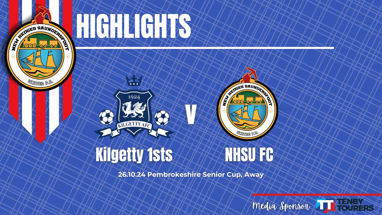 Kilgetty 1sts v NHSU FC Away Senior Cup 26/10/24