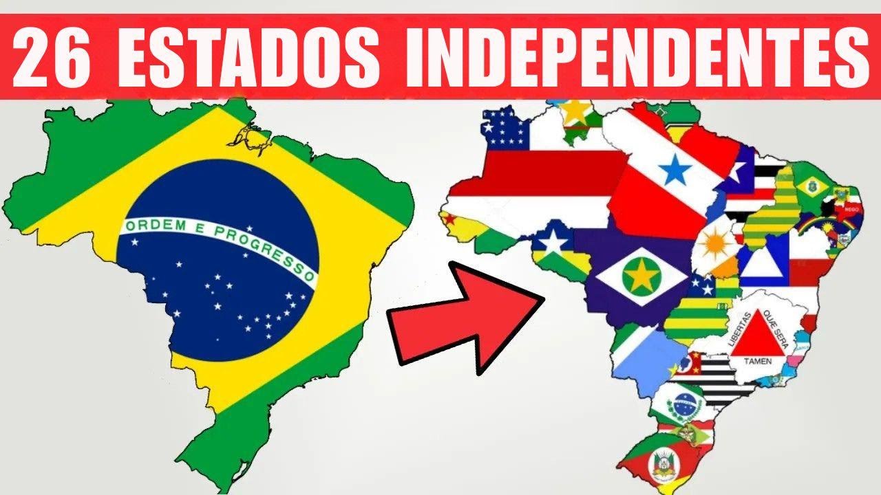 E se cada estado do Brasil virasse um país independente?