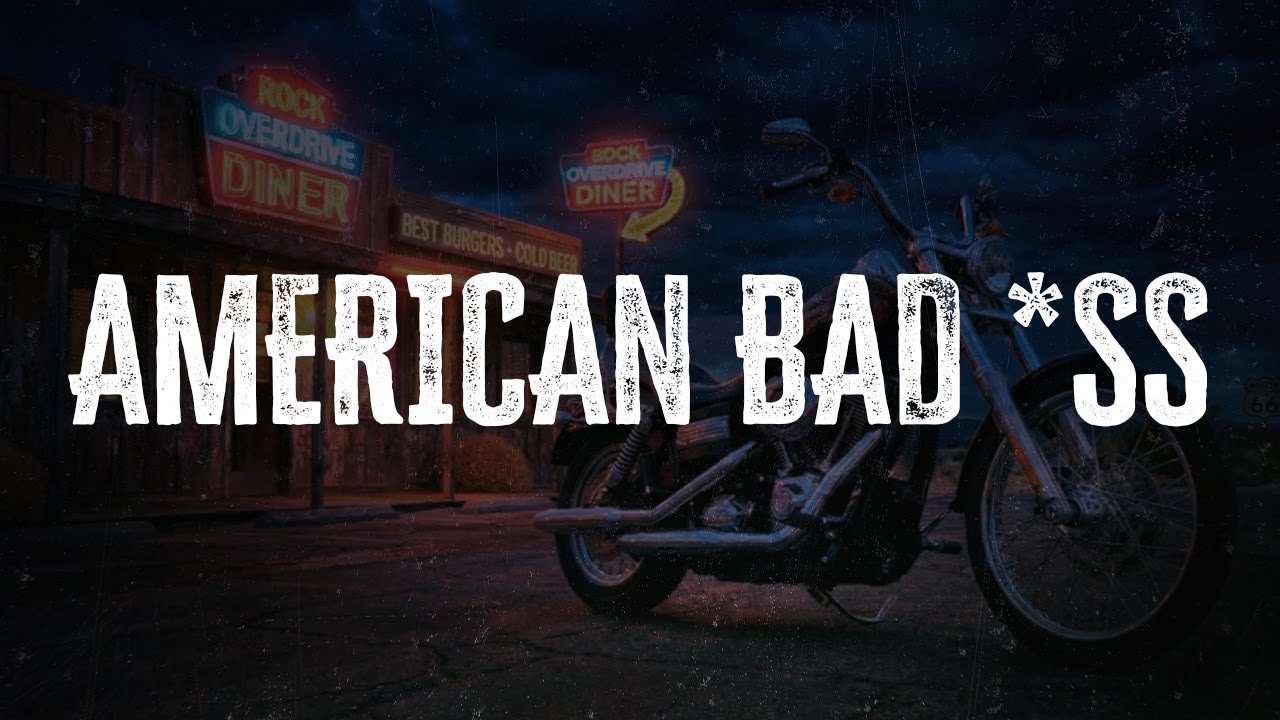 Kid Rock - American Bad *ss | Lyrics