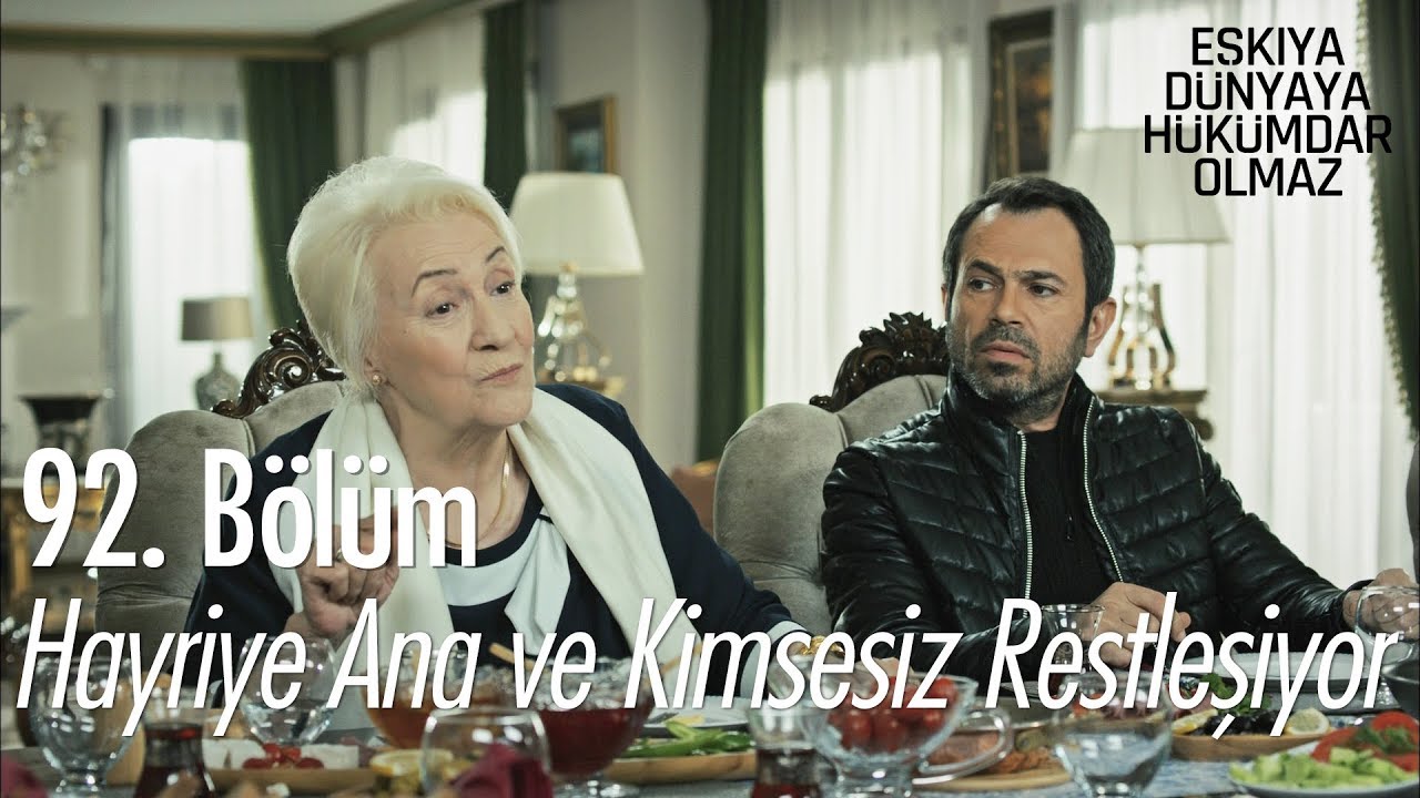 Hayriye ana ve Kimsesiz restleşiyor - Eşkıya Dünyaya Hükümdar Olmaz 92. Bölüm