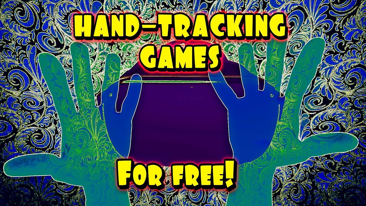 FREE Hand Tracking Games For The Oculus Quest [2D version]