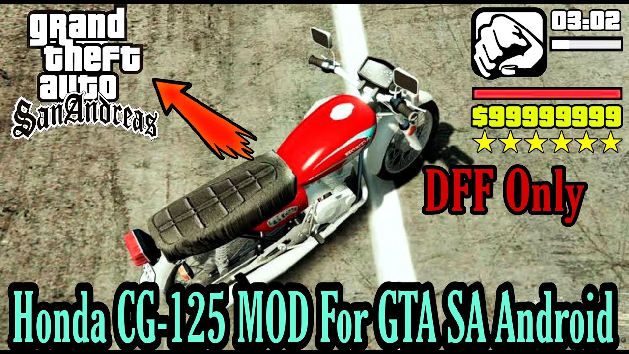 HONDA CG-125 Mod For GTA SA Android 2022 | DFF File Only