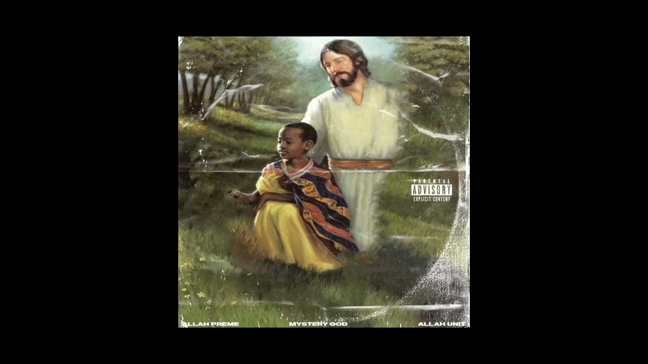 Allah Preme - Mystery God