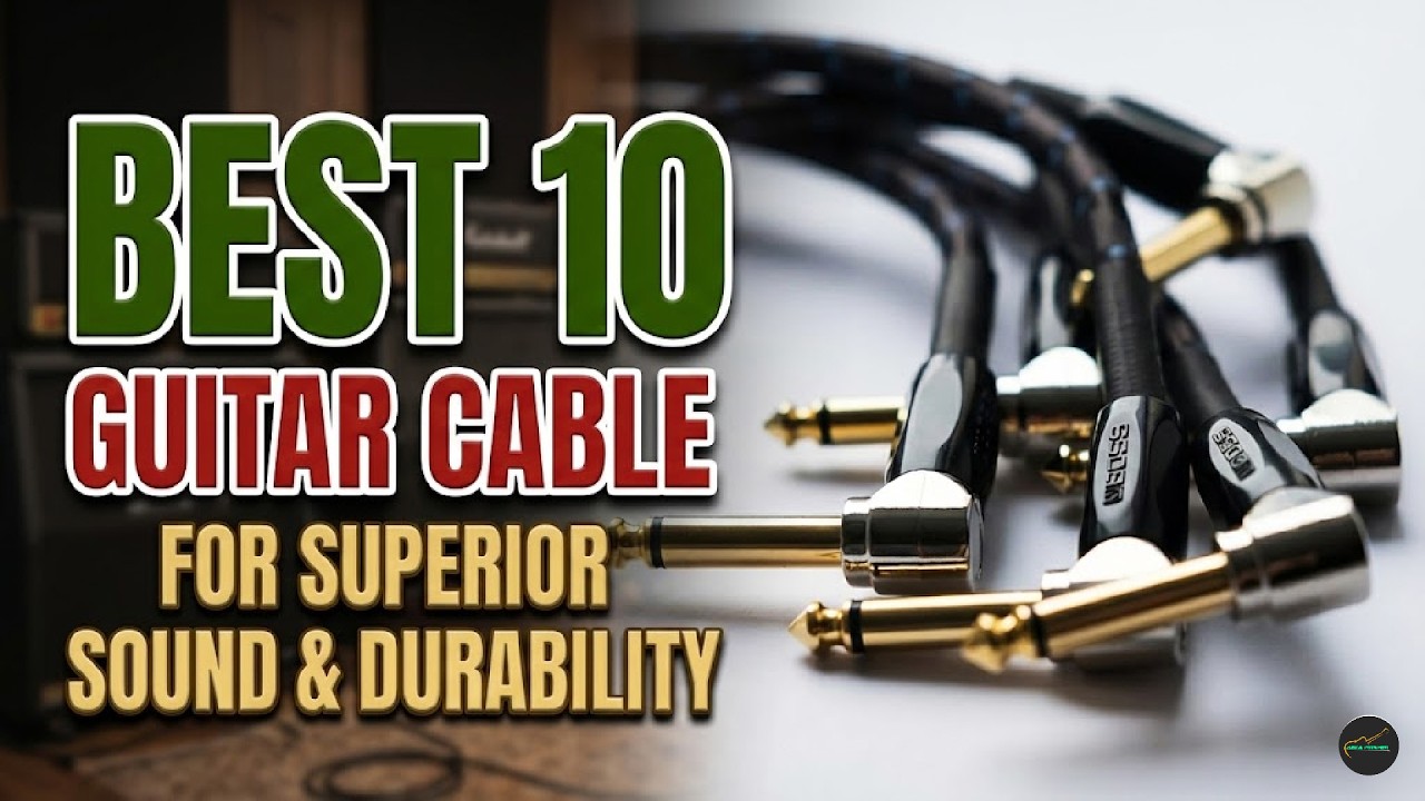 Top 10 Best Guitar Cables in 2026 | Ultimate Tone & Durability Review