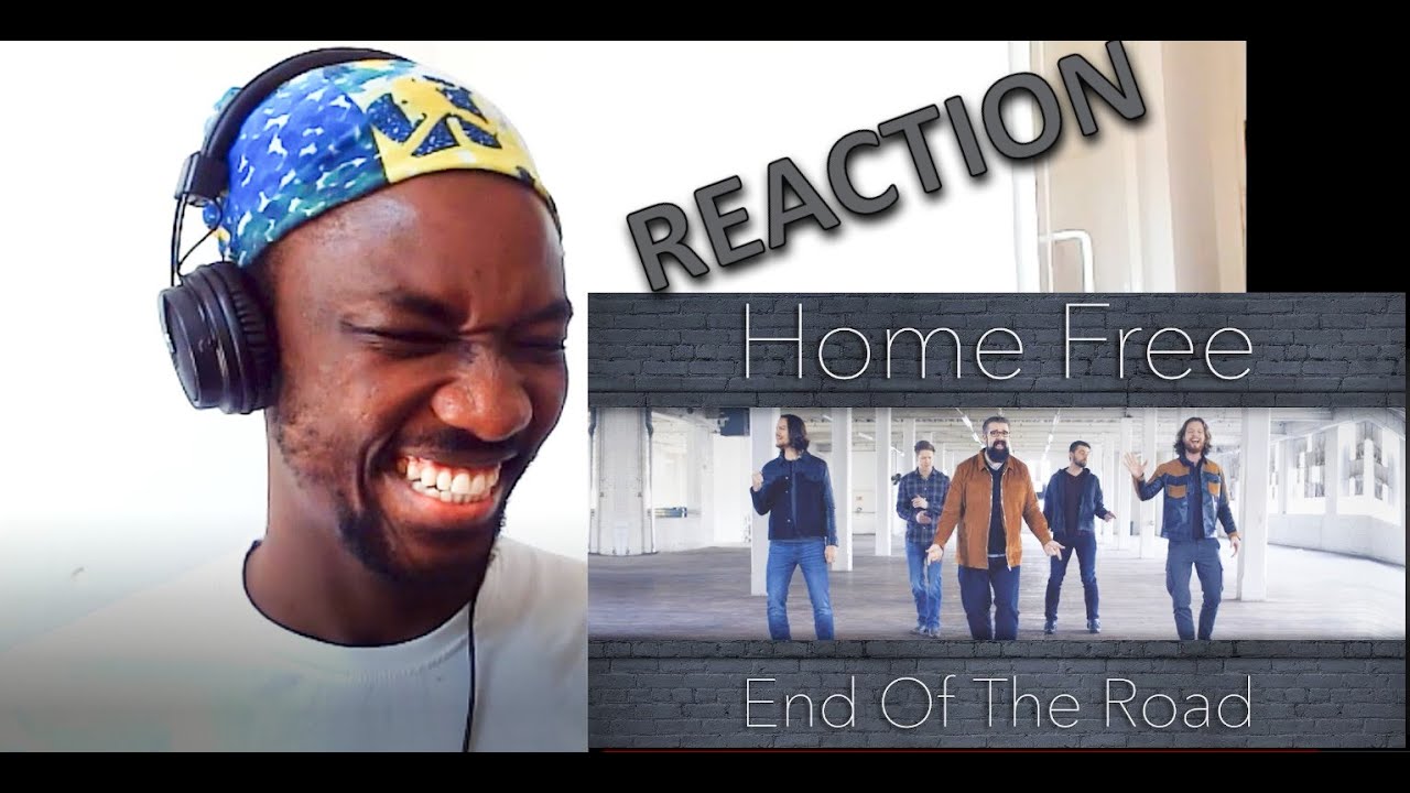 FIRST REACTION | Boyz II Men - End of the Road (Home Free Cover)