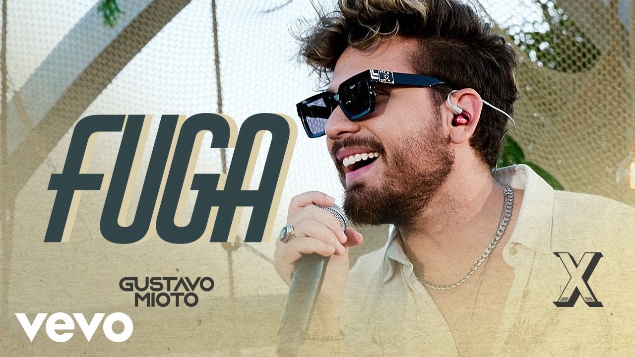 Gustavo Mioto - Fuga (Ao Vivo Em Santa Catarina) (Clipe Oficial)