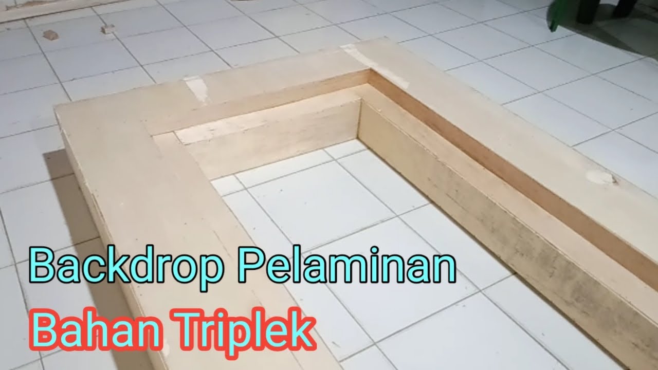 Cara Membuat Backdrop Pelaminan dari Triplek