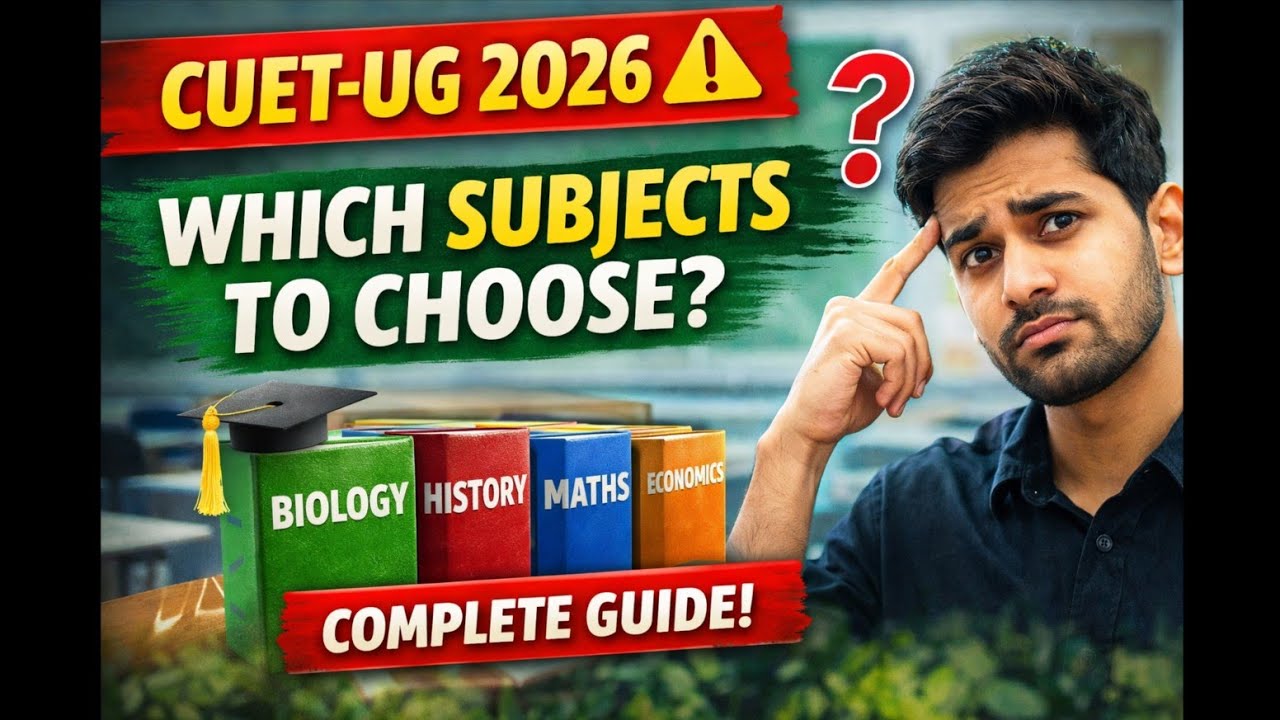 🤔Confused About CUET-UG 2026 Subjects? 😵‍💫 Watch This Before Applying!