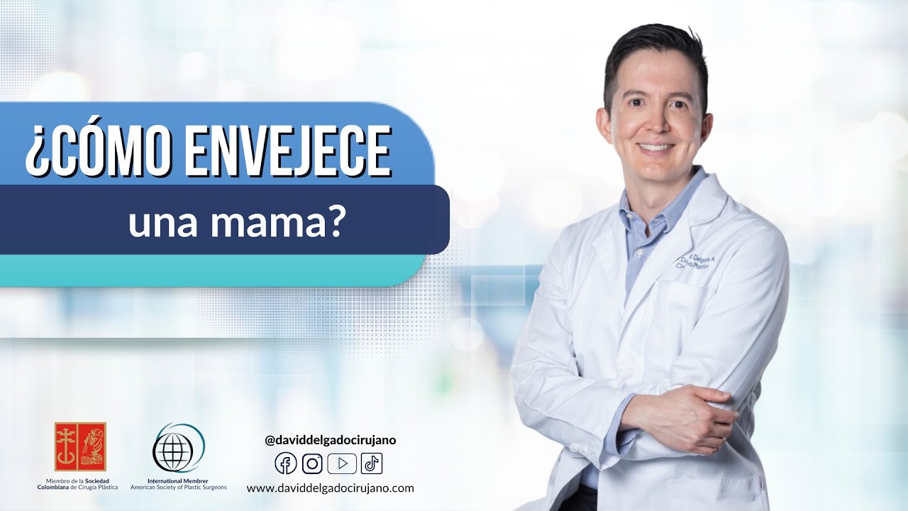Levantamiento de senos  | Rejuvenecimiento de senos | ¿Cómo envejece una mama?