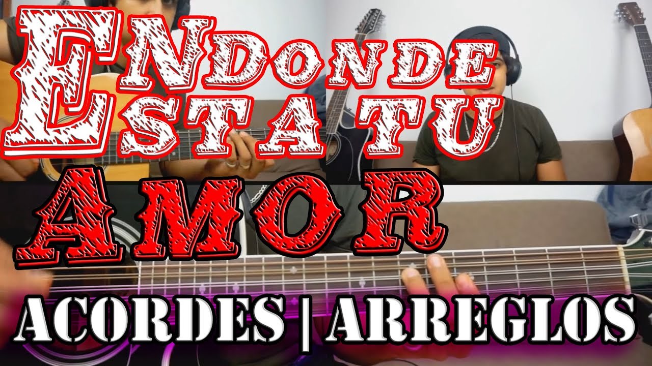 Tutorial | En donde esta tu amor | Virlan García | Acordes | Arreglos | TABS