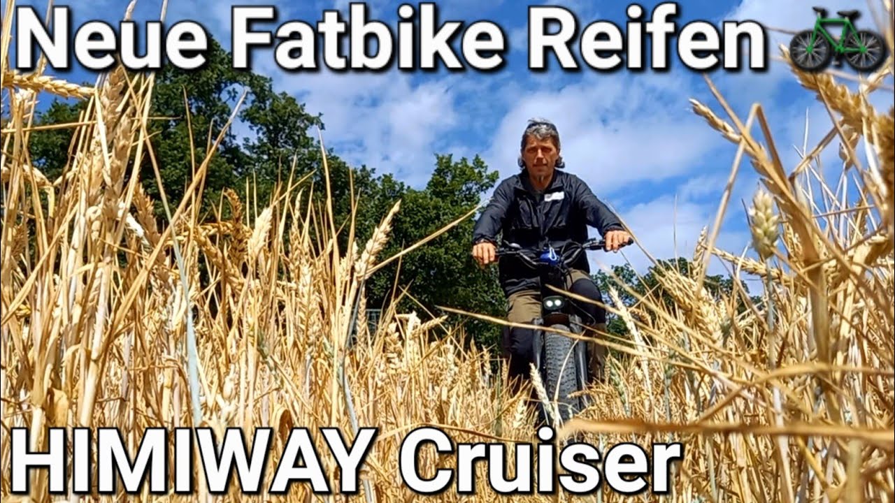 Neue Reifen für das 🚲 Himiway Cruiser 🛠 Das Wald- Berg- und Wiesenmoped bekommt neue Fatbike Reifen
