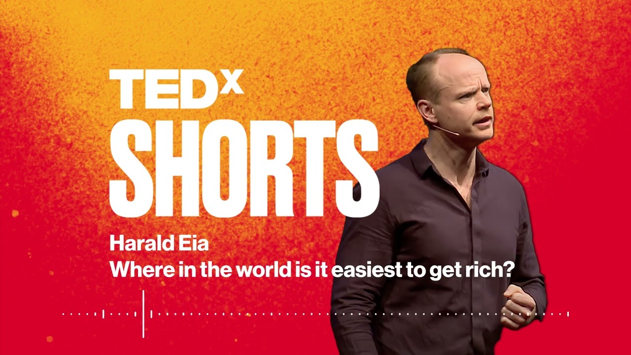 Where in the world is it easiest to get rich? | Harald Eia | TEDxOslo