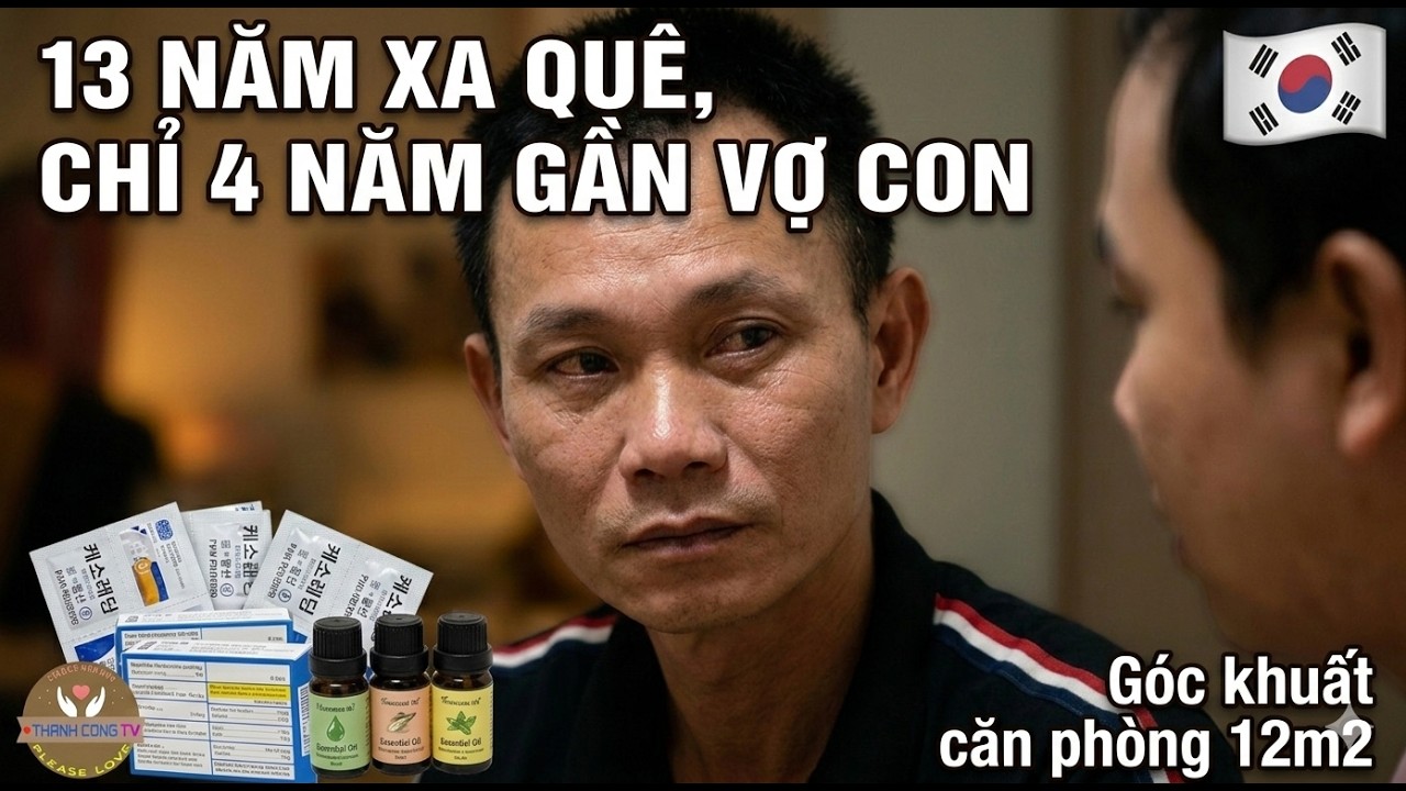 Phía Sau Những Đồng Tiền Gửi Về: Cơn Đau Quặn Lòng Của Người Cha 13 Năm Xa Xứ