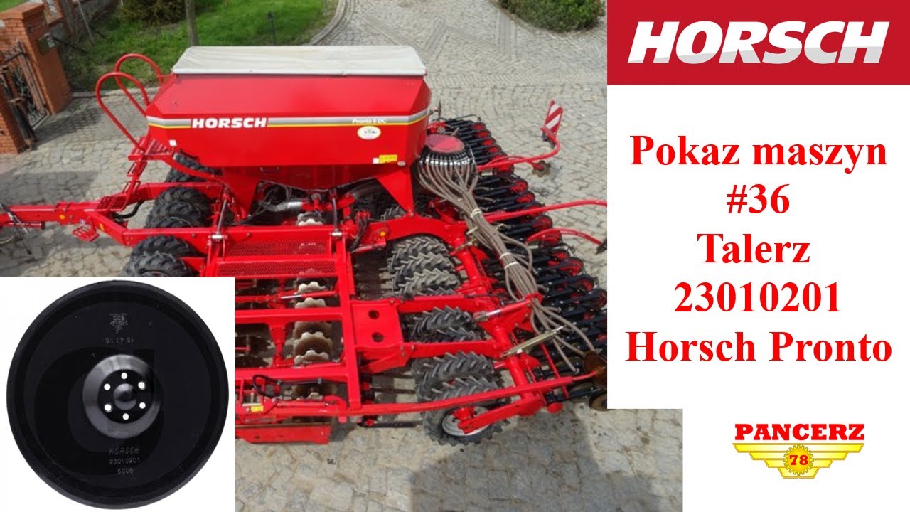 Pokaz maszyn #36 Wymiana talerzy nasiennych 23010201 Horsch Pronto Jaki siewnik wybrać?