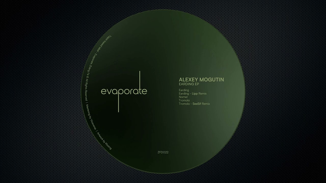 Alexey Mogutin - Earding [ZFD022]