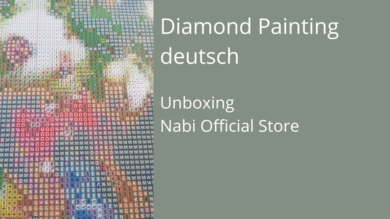 Diamond Painting deutsch #40 / Unboxing Nabi Official Store
