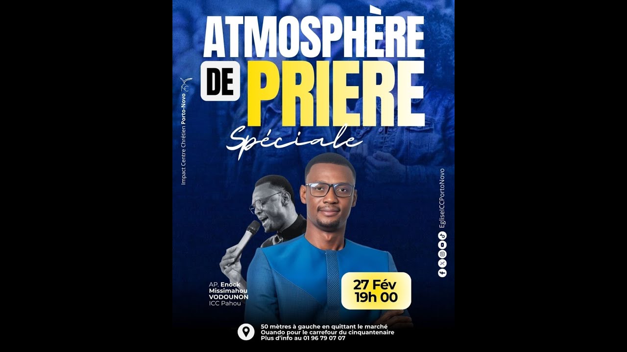 || ATMOSPHERE DE PRIERE SPECIALE - AP Enock Missimahou VODOUNON ||