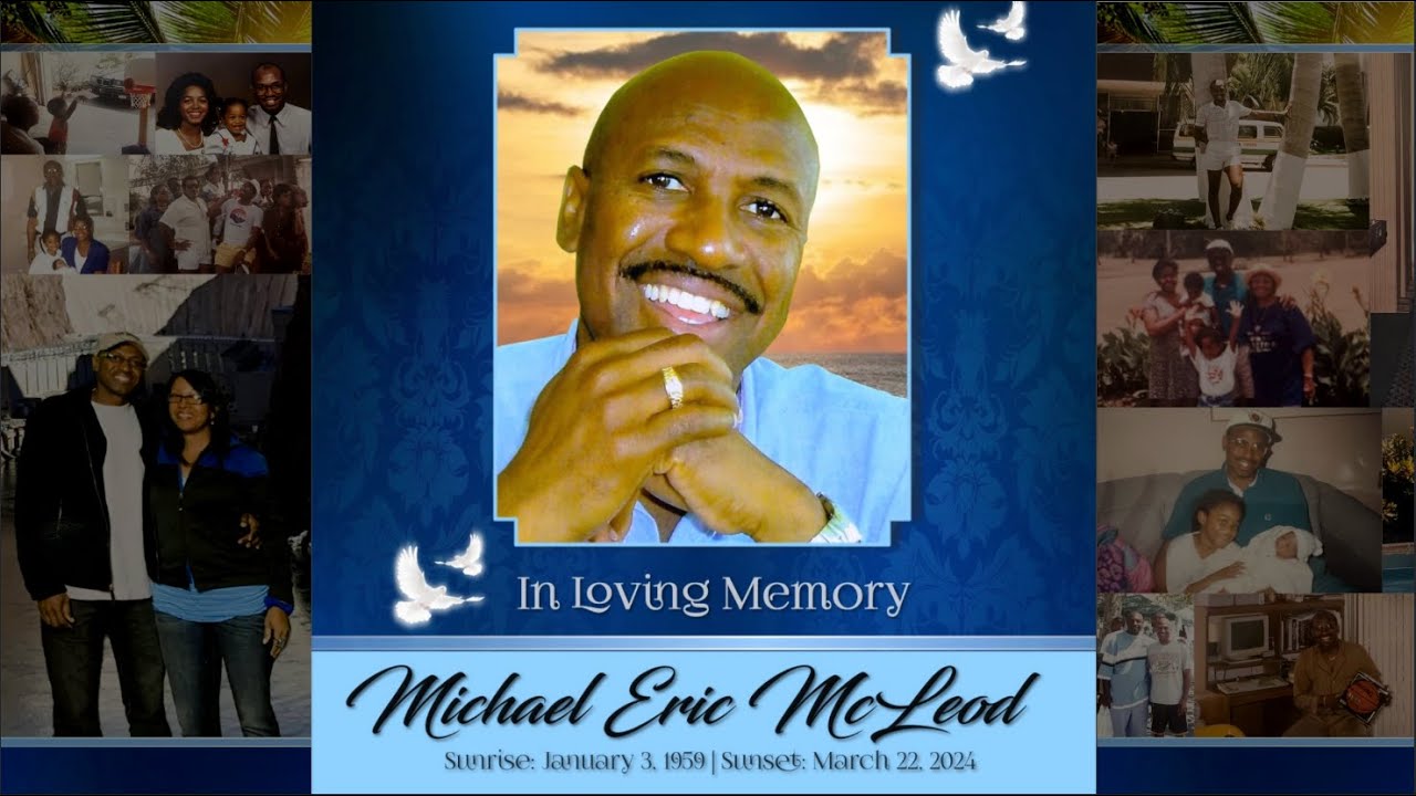 Michael Eric McLeod - In Loving Memory