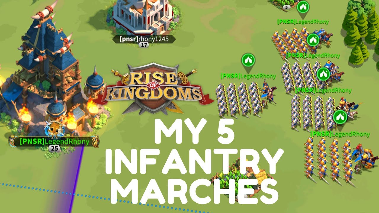 My 5 Infantry Marches and Best 5 infantry marches for field battles - Rise of Kingdoms
