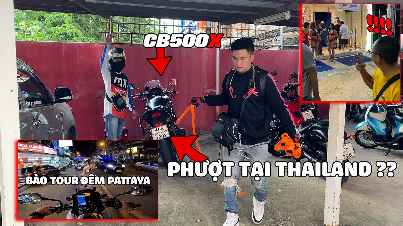 CB500X Phượt Tại Thái Lan Khám Phá Chợ Đêm Pattaya | ThaiLand 2022 #7