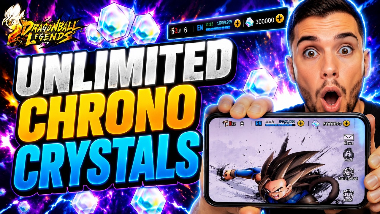 Dragon Ball Legends Hack/Free Chrono Crystals - DB Legends Unlimited Chrono Crystals Guide (2026)