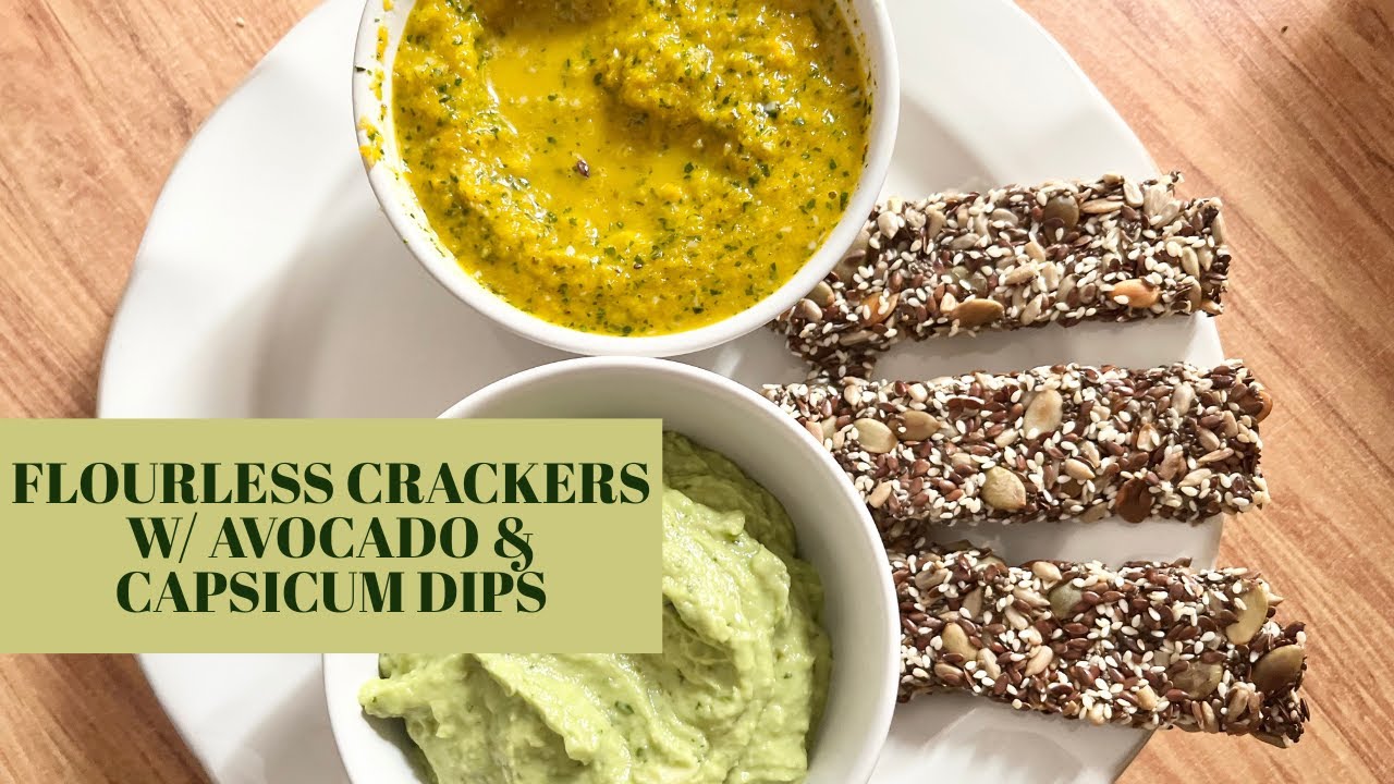 Flourless CRACKERS with AVOCADO & CAPSICUM Dips | Dairy + Gluten Free!