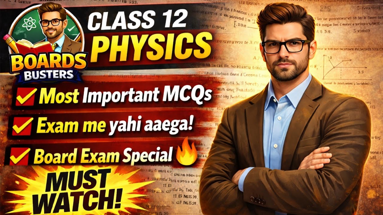 ⚠️Exam Me Yahi Aayega 😱 | Class 12 Physics Most Important MCQs 