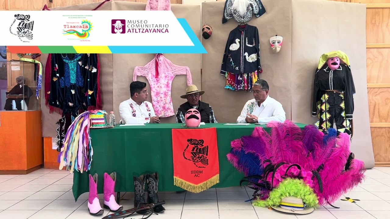 ✨ “Saberes y vivencias del carnaval de Delicias, Atltzayanca y Huamantla, Tlaxcala” ✨