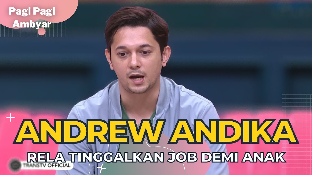 Tanggapan Andrew Andika Di Cap Hot Daddy !! | PAGI PAGI AMBYAR (28/9/22) P1