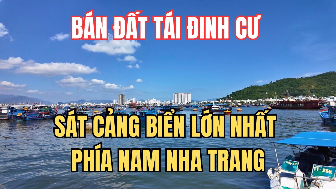 Bán Đất Tái Đinh Cư Hòn Rớ 1 Sát Cảng Biển Lớn Nhất Phía Nam Nha Trang 