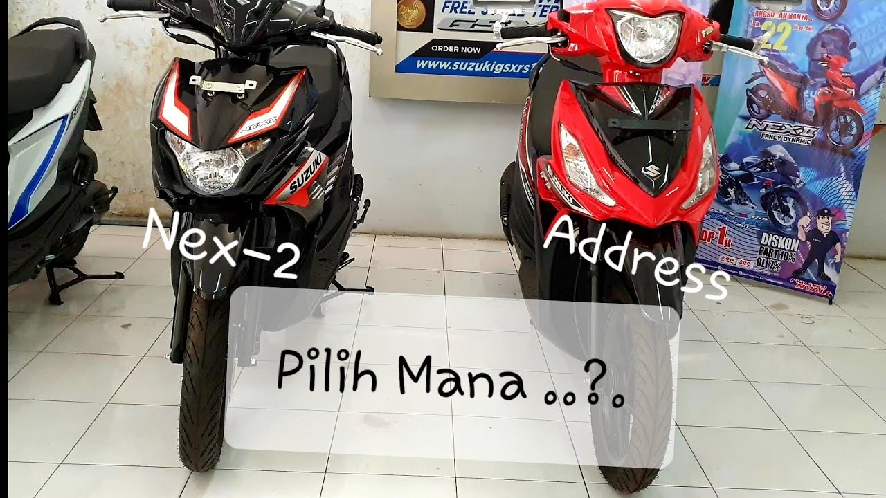PERBANDINGAN SUZUKI | NEX-2 vs ADDRESS !!