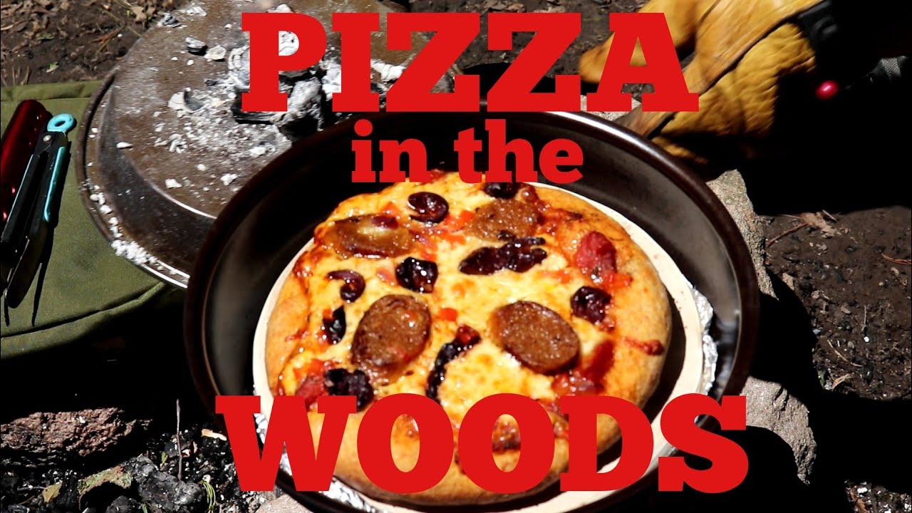 The Best Pizza in the Woods! Campfire Pizza!