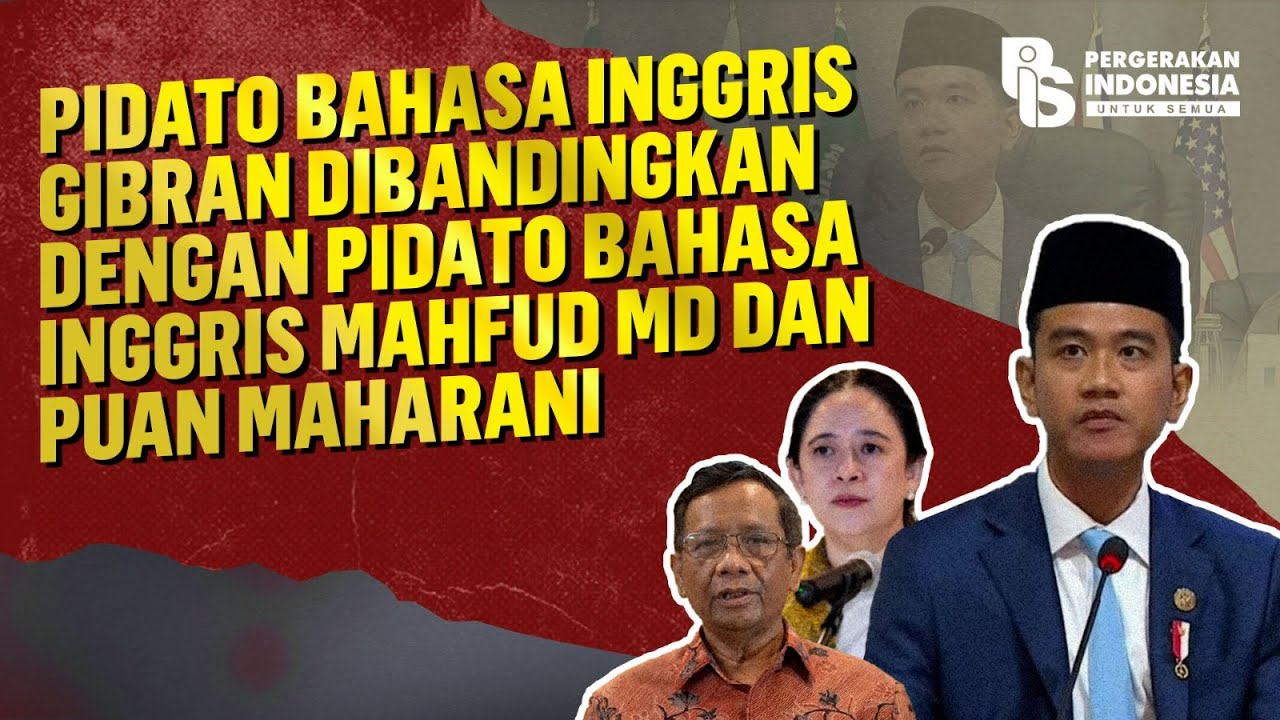 Pidato Bahasa Inggris Gibran Dibandingkan dengan Pidato Bahasa Inggris Mahfud MD dan Puan Maharani
