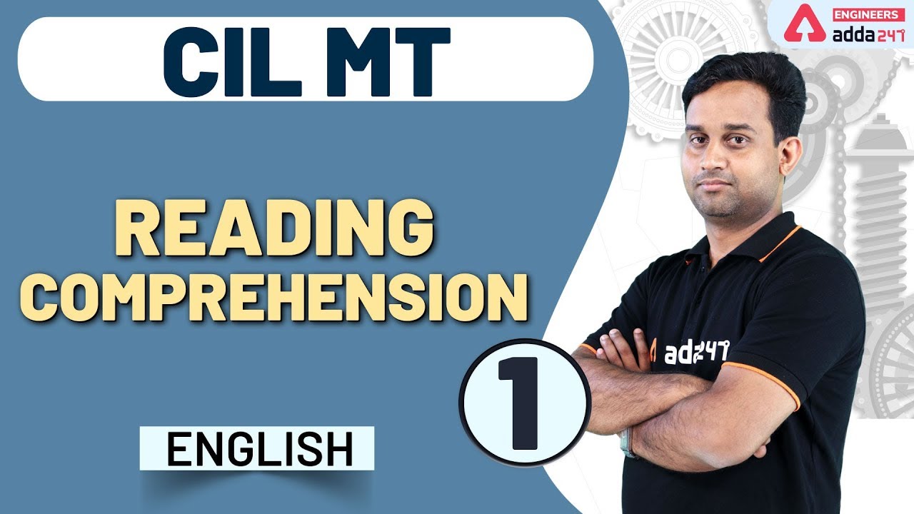 CIL MT | Engineering English | Reading Comprehension (Part-01)