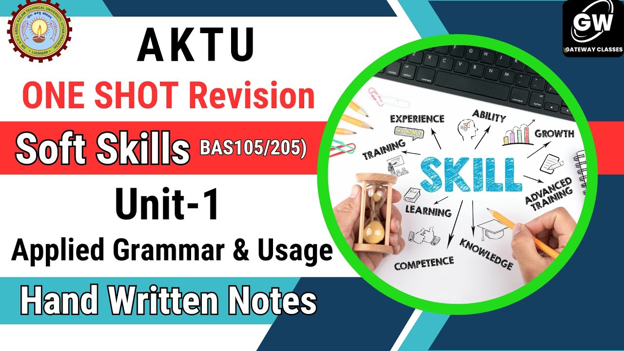 UNIT 1 ONE SHOT I APPLIED GRAMMAR AND USAGE I SOFT SKILLS I AKTU I GATEWAY CLASSES