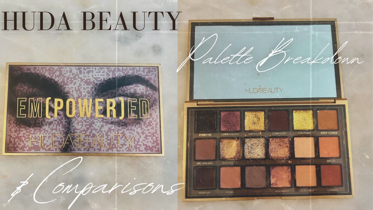HUDA Beauty Empowered Palette Review – Swatches + Comparison with 10+ Huda Palettes!