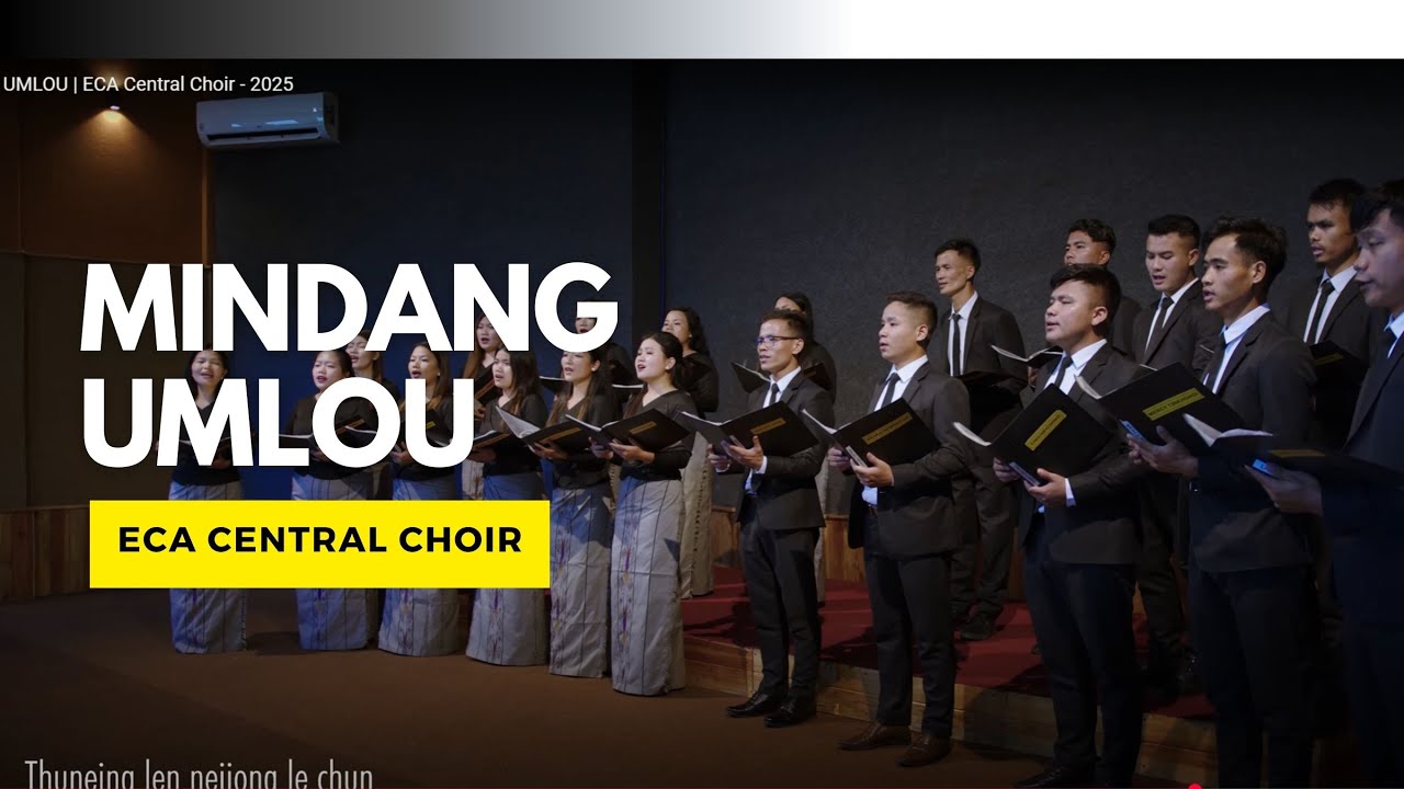 MINDANG UMLOU | ECA Central Choir - 2025