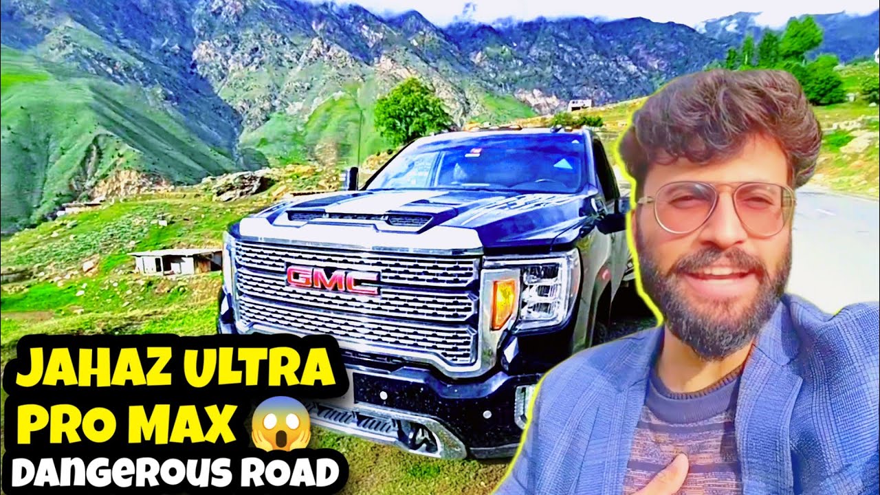 Jahaz Ultra Pro Max 😱 | GMC Truck Pakistan mein sirf Aik | Naran to Batakundi Ride 🛻