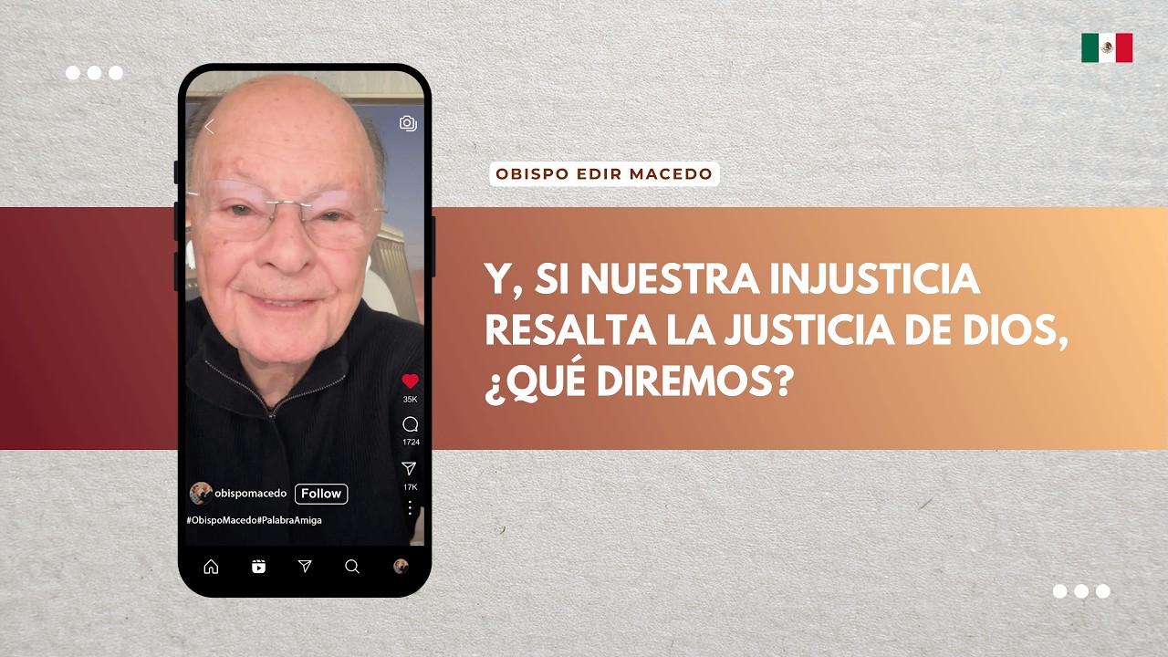 Y, SI NUESTRA INJUSTICIA RESALTA LA JUSTICIA DE DIOS, ¿QUÉ DIREMOS?