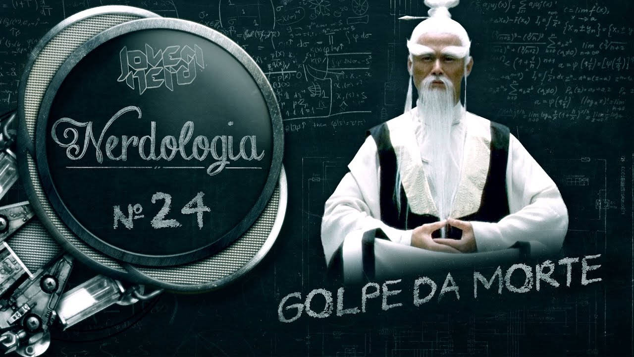 GOLPE DA MORTE | Nerdologia