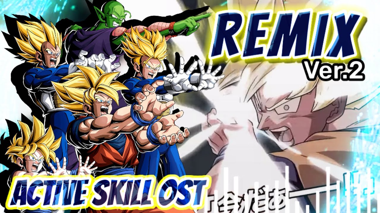 【ドッカンバトルBGM】《天地を揺るがす超絶パワー》LR超サイヤ人孫悟空 力属性 アクティブスキル Remix Ver.2