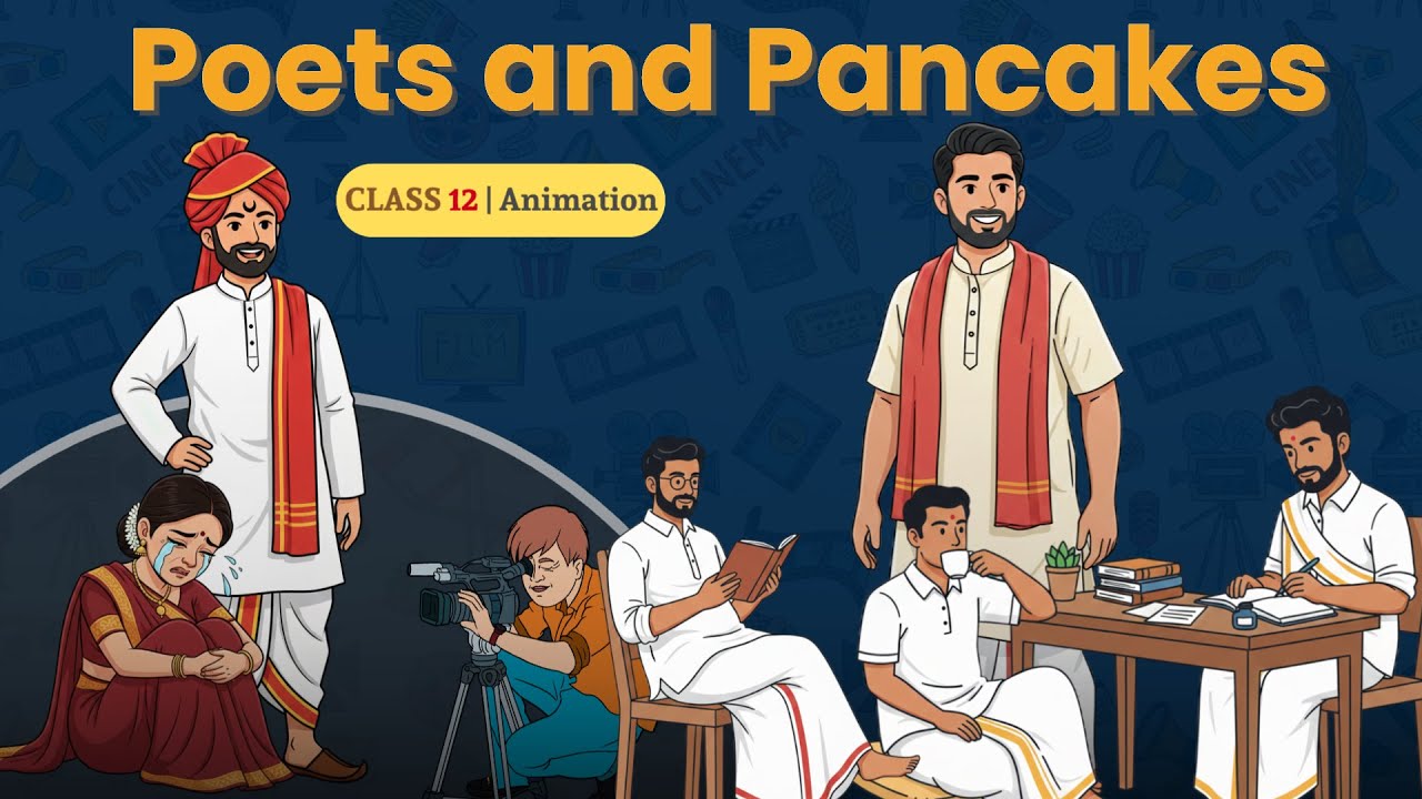 Poets and Pancakes Class 12 | class 12 english chapter poets and pancakes animated video in hindi